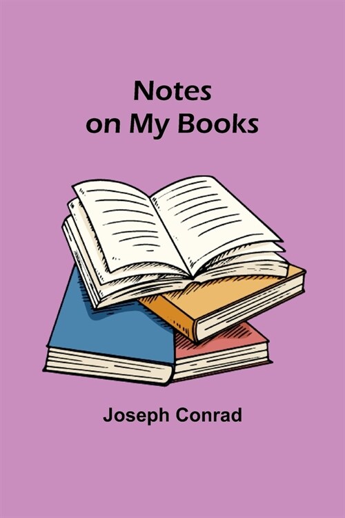 Notes on My Books (Paperback)