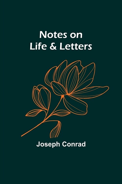 Notes on Life & Letters (Paperback)