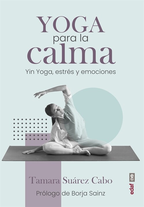 YOGA PARA LA CALMA (Paperback)