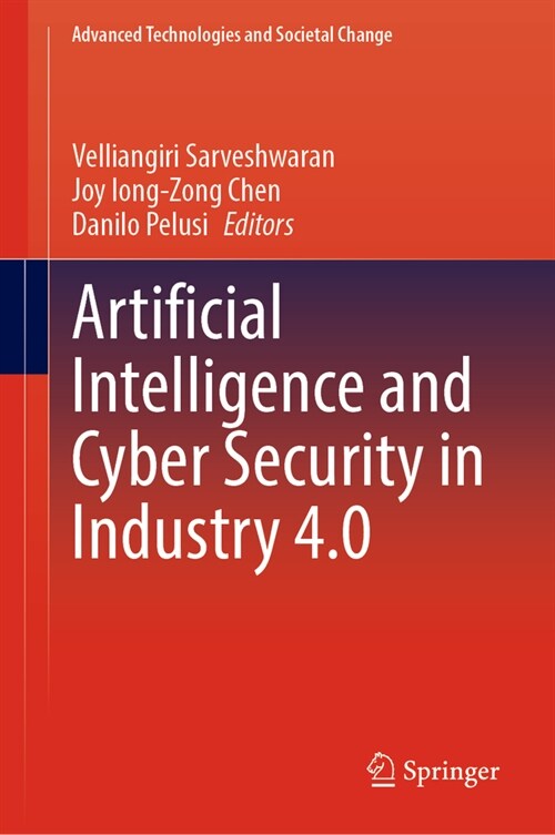 Artificial Intelligence and Cyber Security in Industry 4.0 (Hardcover, 2023)