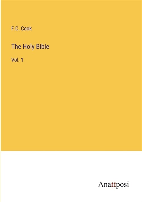 The Holy Bible: Vol. 1 (Paperback)