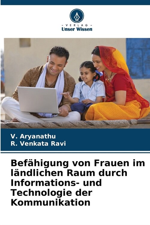 Bef?igung von Frauen im l?dlichen Raum durch Informations- und Technologie der Kommunikation (Paperback)