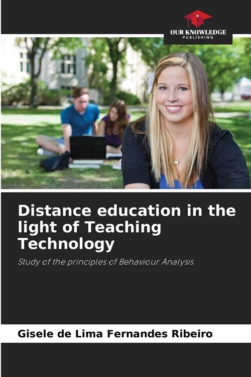 Distance education in the light of Teaching Technology (Paperback)