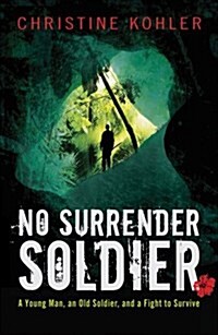 No Surrender Soldier (Hardcover)