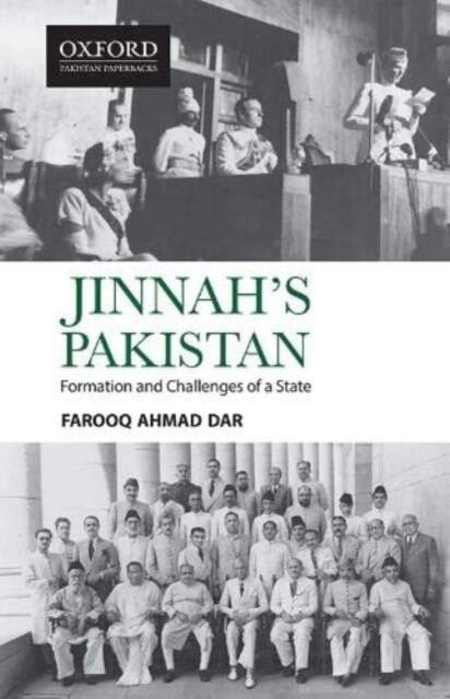 Jinnahs Pakistan: Formation and Challenges of a State (Paperback)