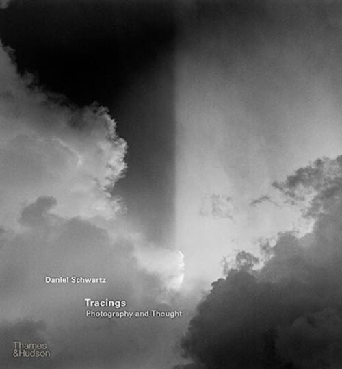 Tracings : Photography and Thought (Hardcover)