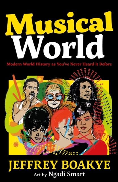 Musical World : Modern World History as You’ve Never Heard it Before (Paperback, Main)