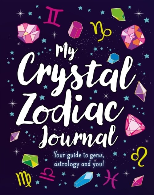 My Crystal Zodiac Journal (Hardcover)