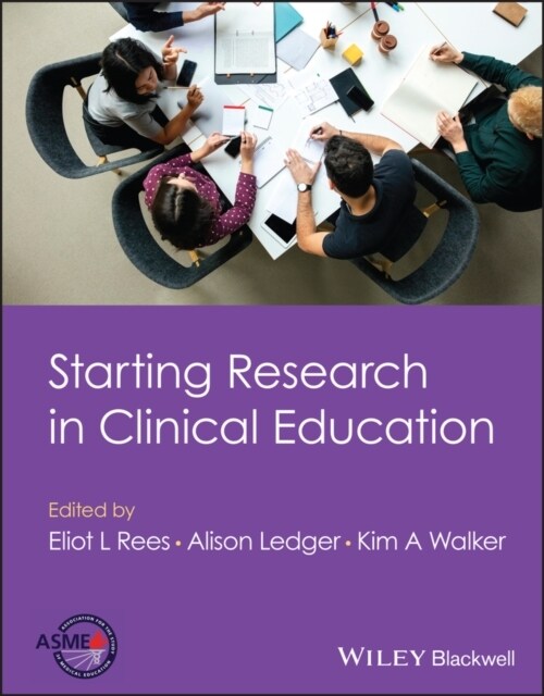 Starting Research in Clinical Education (Paperback)