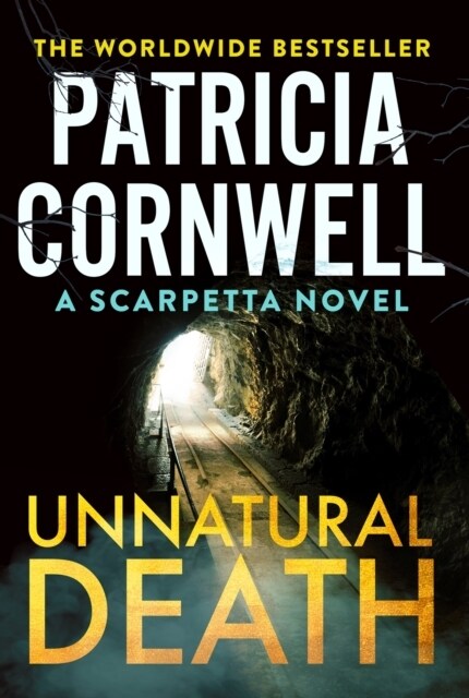 Unnatural Death : The gripping new Kay Scarpetta thriller (Paperback)