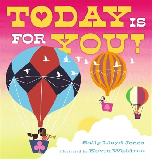 Today Is for You! (Hardcover)