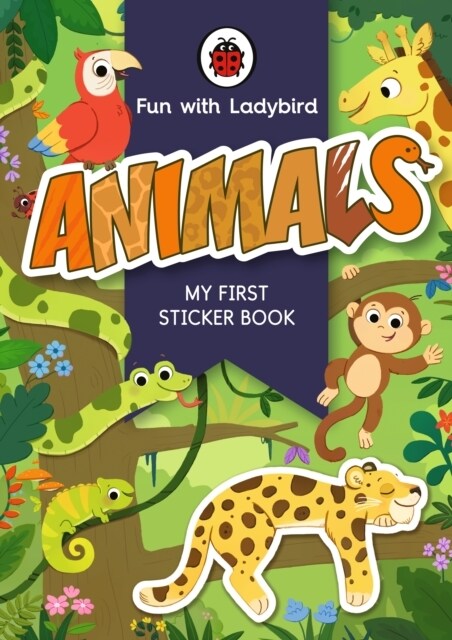 Fun With Ladybird: My First Sticker Book: Animals (Paperback)