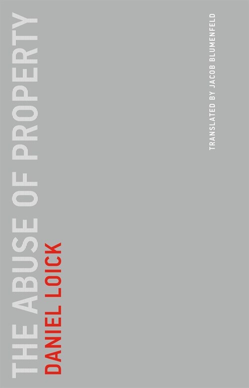 The Abuse of Property (Paperback)