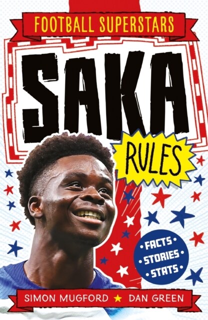 Football Superstars: Saka Rules (Paperback)