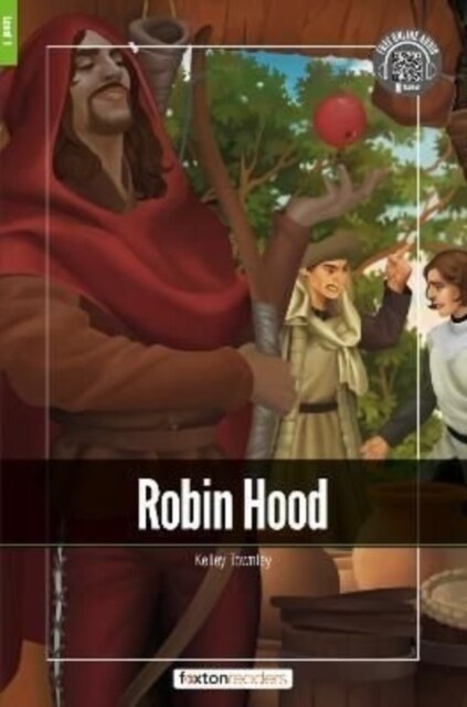 Robin Hood - Foxton Readers Level 1 (400 Headwords CEFR A1-A2) with free online AUDIO (Paperback)