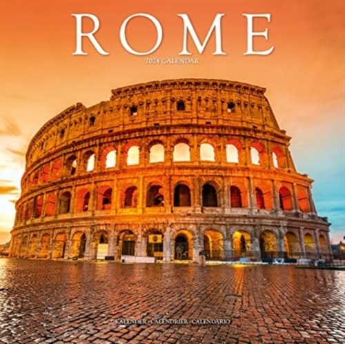 Rome Calendar 2024  Square Travel Wall Calendar - 16 Month (Calendar)