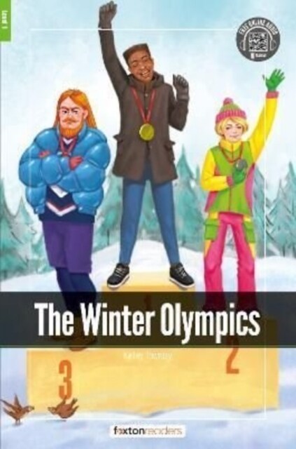 The Winter Olympics - Foxton Readers Level 1 (400 Headwords CEFR A1-A2) with free online AUDIO (Paperback)