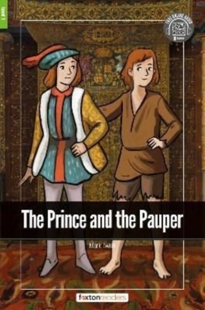 The Prince and the Pauper - Foxton Readers Level 1 (400 Headwords CEFR A1-A2) with free online AUDIO (Paperback)