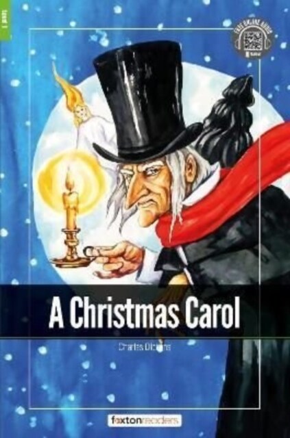 A Christmas Carol - Foxton Readers Level 1 (400 Headwords CEFR A1-A2) with free online AUDIO (Paperback)