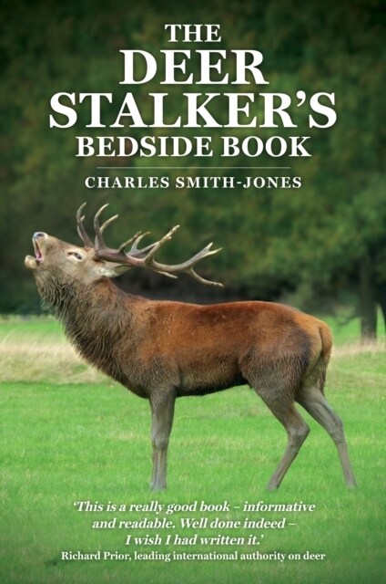 The Deer Stalkers Bedside Book (Paperback)