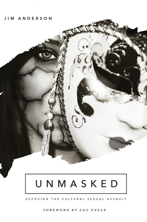 Unmasked, Third Edition (Paperback)