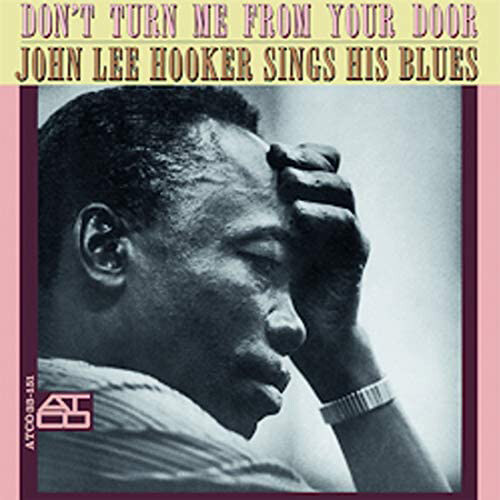 [수입] John Lee Hooker - Dont Turn Me From Your Door [LP]