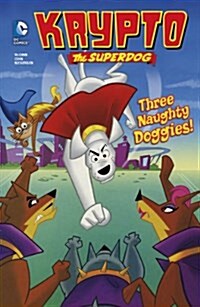 Three Naughty Doggies! (Hardcover)