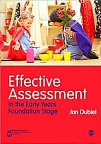 Effective Assessment in the Early Years Foundation Stage (Paperback)