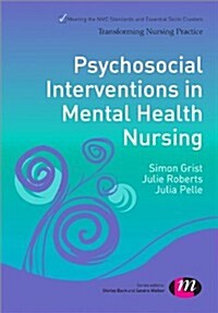 Psychosocial Interventions in Mental Health Nursing (Paperback)