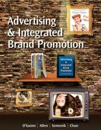 Advertising and integrated brand promotion 7th ed