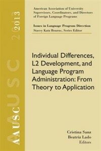 Individual differences, L2 development, and language program administration : from theory to application