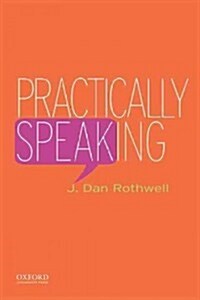 Practically Speaking (Paperback)