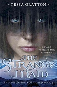 The Strange Maid (Audio CD)