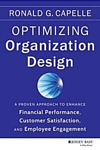 Optimizing Organization Design (Hardcover)