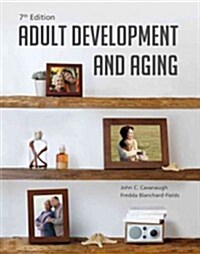Adult Development and Aging (Hardcover, 7)