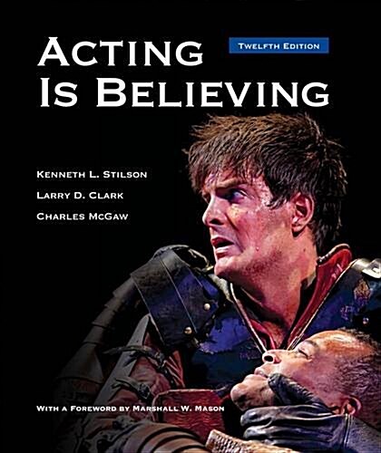 Acting Is Believing (Hardcover, 12th)