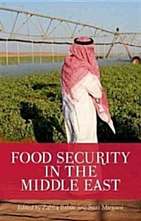 Food Security in the Middle East (Paperback)