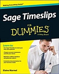 Sage Timeslips for Dummies (Paperback)