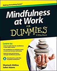 Mindfulness at Work for Dummies (Paperback)