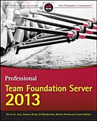 Professional Team Foundation Server 2013 (Paperback)