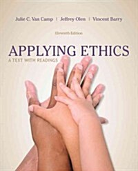 Applying Ethics: A Text with Readings (Paperback, 11)