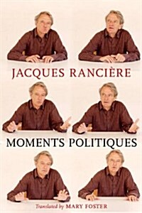 Moments Politiques (Paperback)