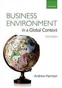 Business Environment in a Global Context (Paperback, 2 Revised edition)