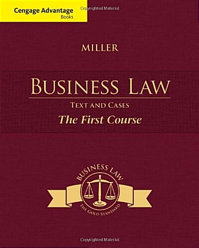 Cengage Advantage Books: Business Law: Text and Cases - The First Course (Paperback)