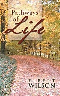 Pathways of Life (Paperback)