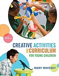 [중고] Creative Activities and Curriculum for Young Children (Paperback, 11)