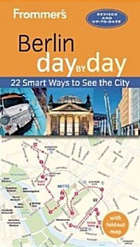 Frommers Berlin Day by Day (Paperback, 3)
