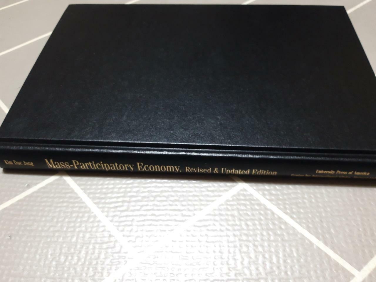 [중고] Mass Participatory Economy: Korea‘s Road to World Economic Power: Second Edition (Hardcover, 2)