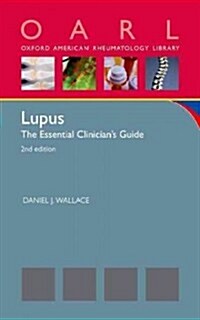 Lupus: The Essential Clinicians Guide (Revised) (Paperback, 2, Revised)