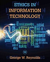 Ethics in Information Technology (Paperback, 5, Revised)
